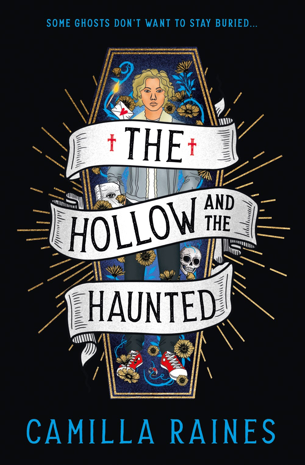 The Hollow and the Haunted : The First of The Hollow and the Haunted series