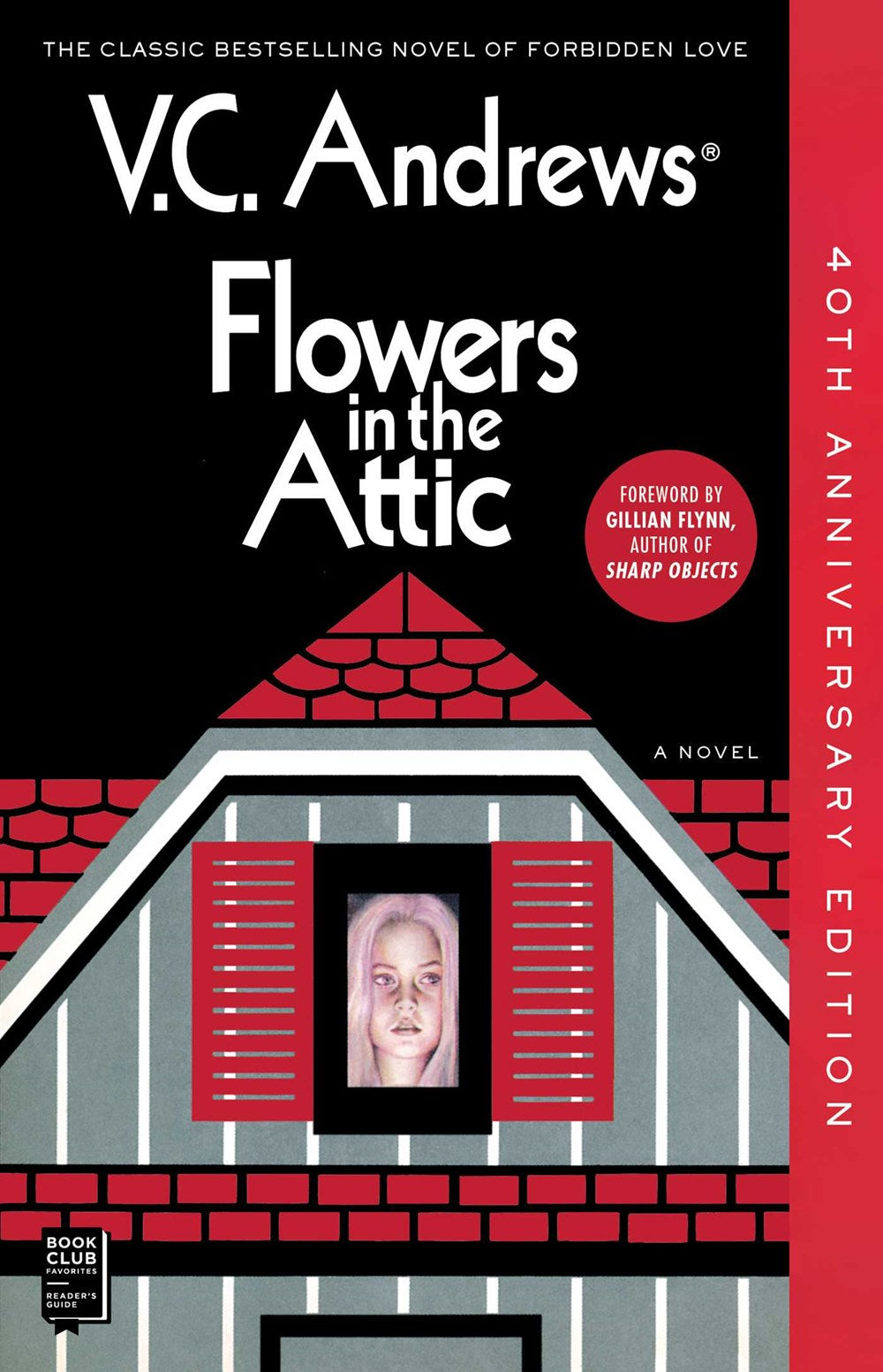 Flowers in the Attic : 40th Anniversary Edition