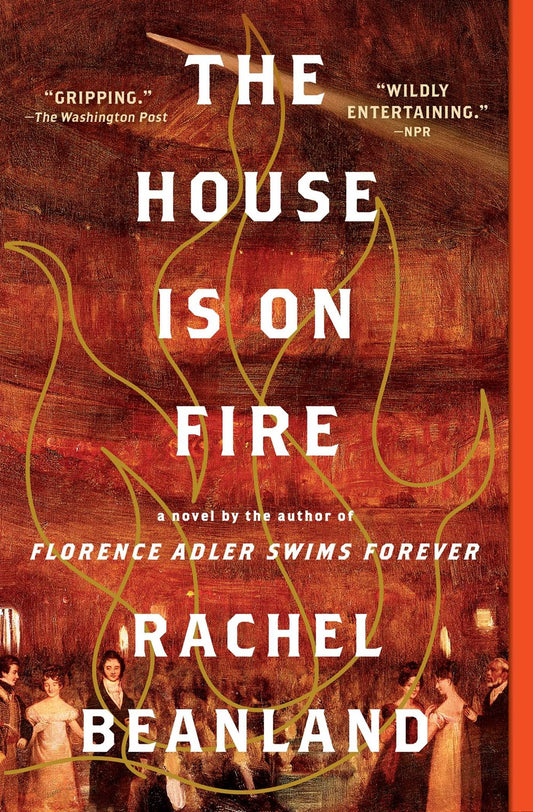 The House Is on Fire (Paperback Edition)