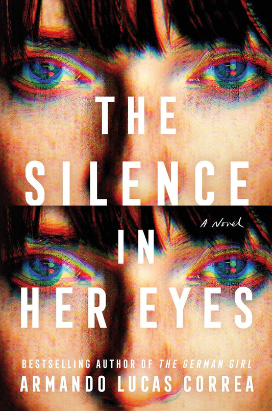 The Silence in Her Eyes: A Novel