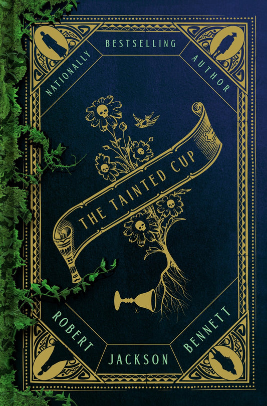 The Tainted Cup : A Novel