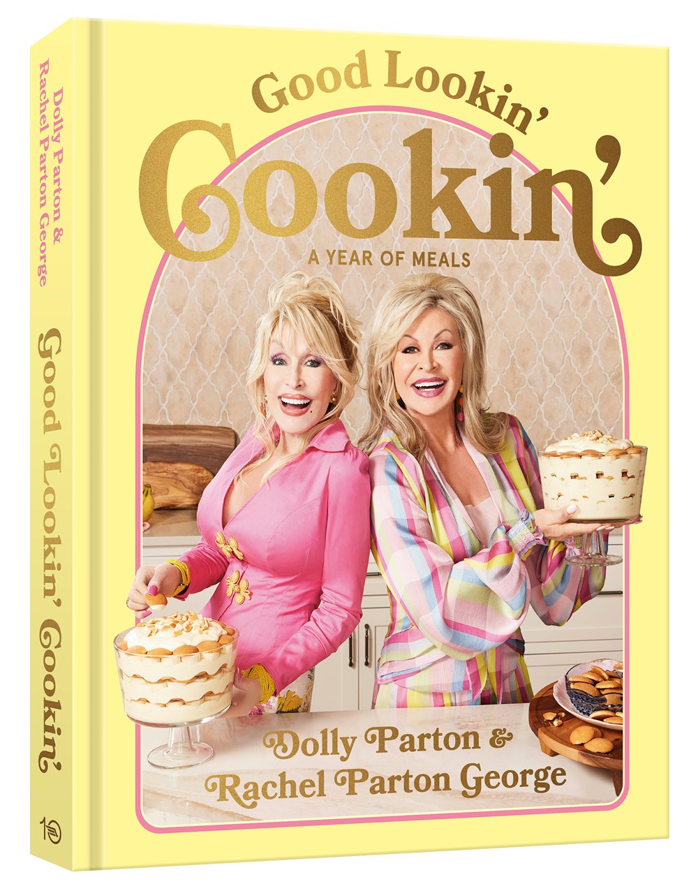 Good Lookin' Cookin' : A Year of Meals - A Lifetime of Family, Friends, and Food [A Cookbook]