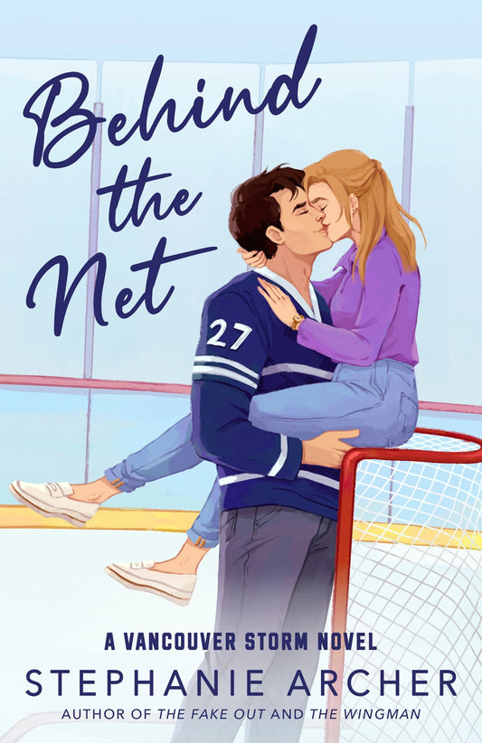 Behind the Net : A Vancouver Storm Novel