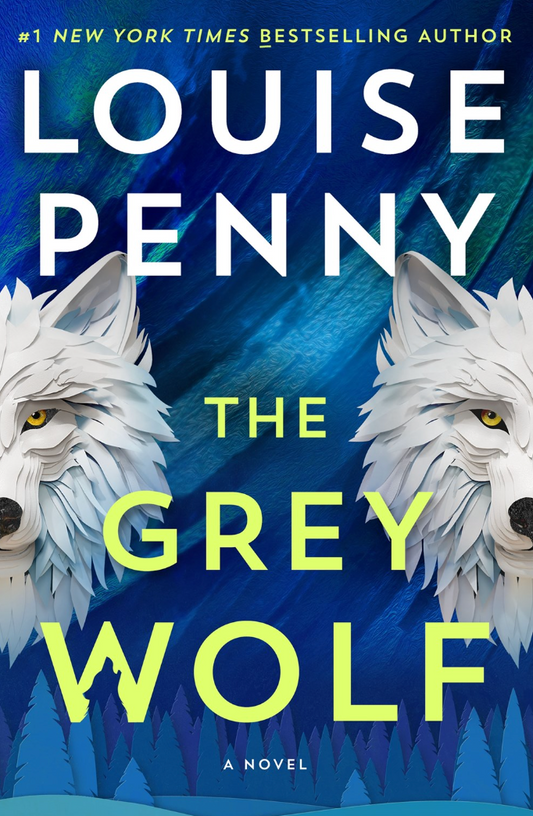 The Grey Wolf : A Novel