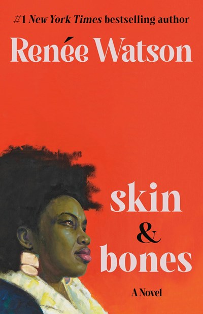 skin & bones : a novel